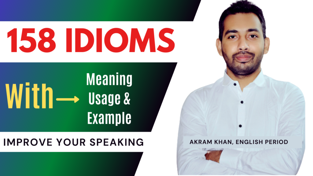 Commonly Used Idioms In English Vocabulary For Spoken English English Period