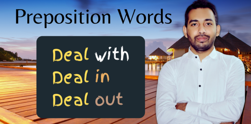 Preposition words with Deal