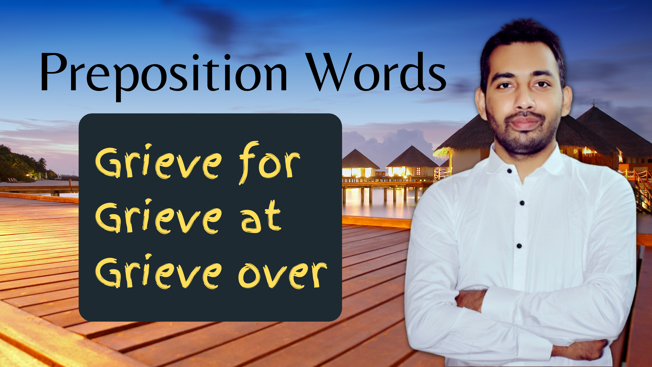 Preposition words with grieve