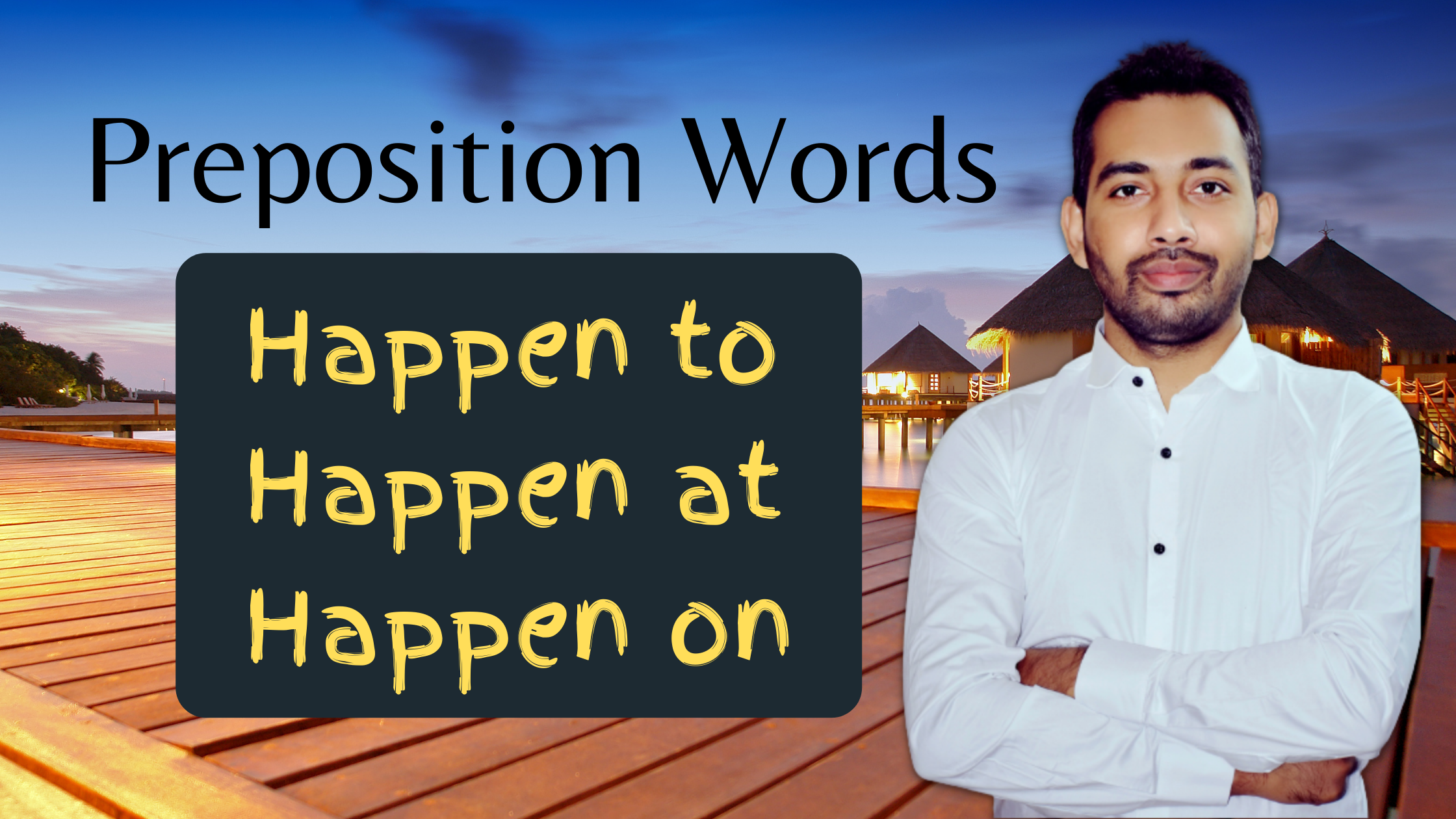 Preposition words with happen