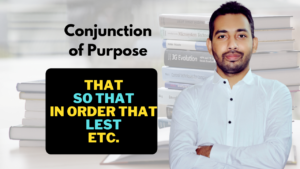 English Grammar Topic - Conjunction of Purpose