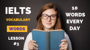 IELTS Vocabulary Words with Meaning | Lesson 3