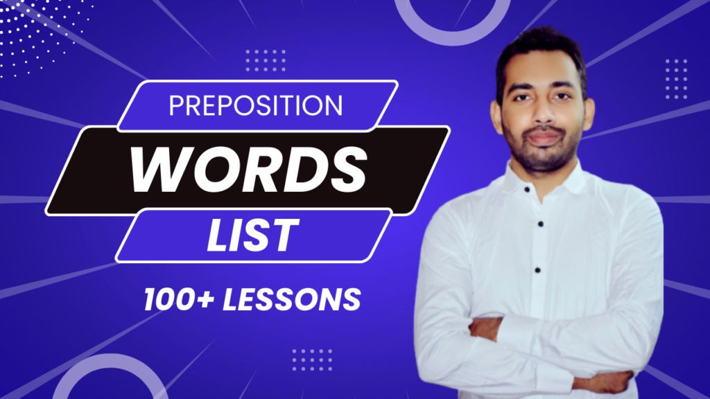 Preposition Words List with Sentences