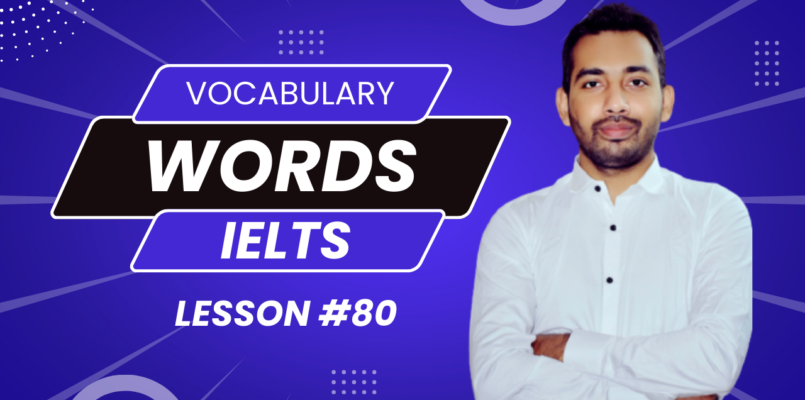 IELTS Vocabulary Words with Meaning