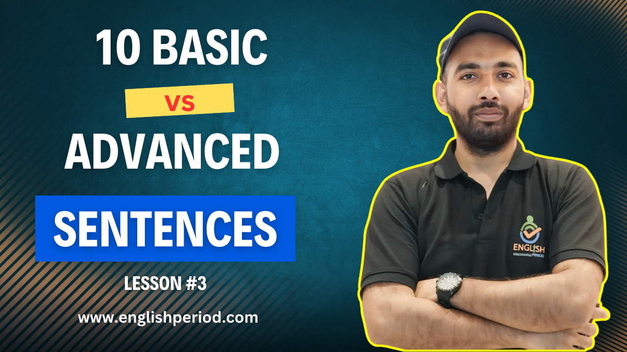 10 Basic vs Advanced sentences