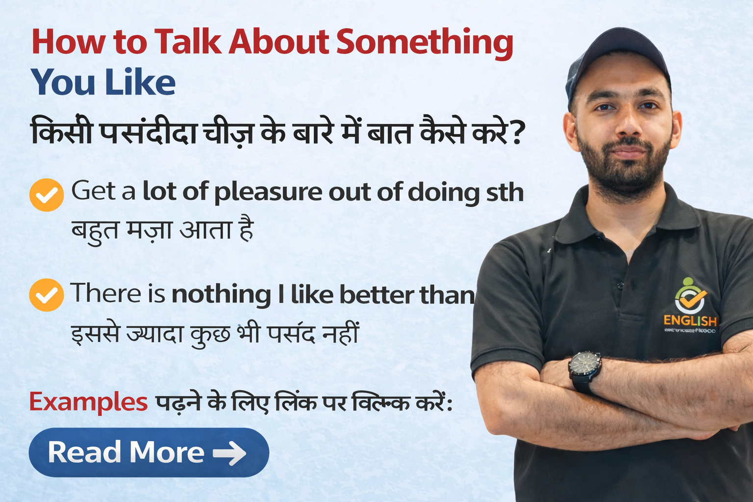 How to Talk About Something You Like in English